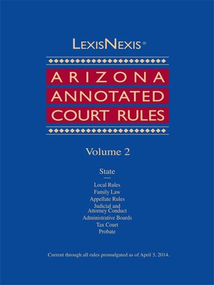 cover image of Arizona Annotated Court Rules